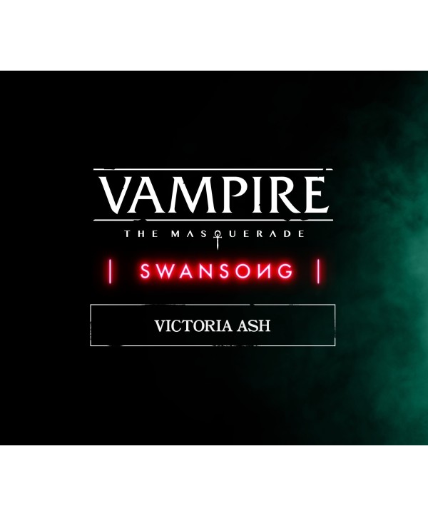 Vampire: The Masquerade - Swansong Victoria Ash DLC Steam Key GLOBAL